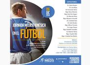 MEDS ofrece Jornada Médico Kinésica sobre fútbol