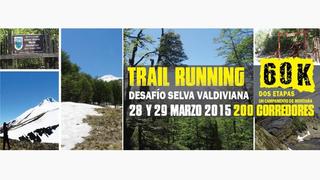 Trail running: Inédito desafío de 60 km en la Selva Valdiviana