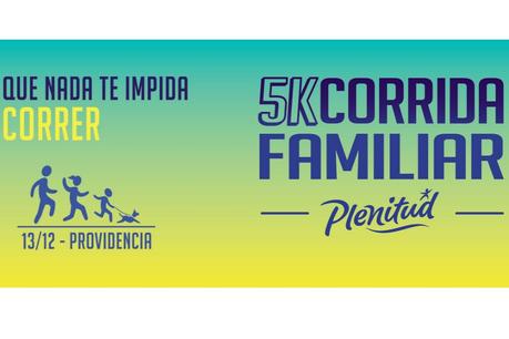 Corrida Familiar Plenitud - 13 de diciembre
