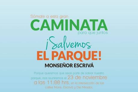 Caminata Salvemos El Parque Monseñor Escrivá - 23 de noviembre 2014