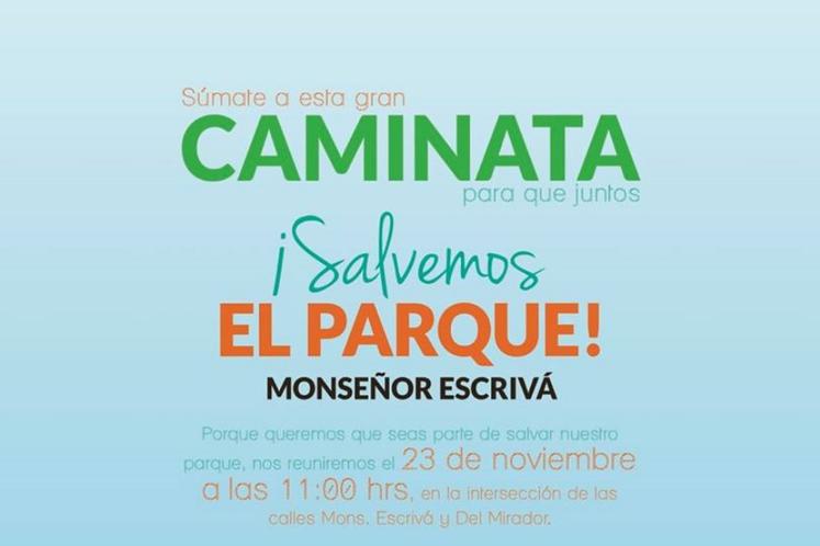 Caminata Salvemos El Parque Monseñor Escrivá - 23 de noviembre 2014